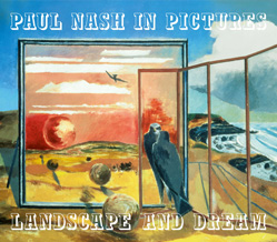 Paul Nash in Pictures: Landscape and Dream